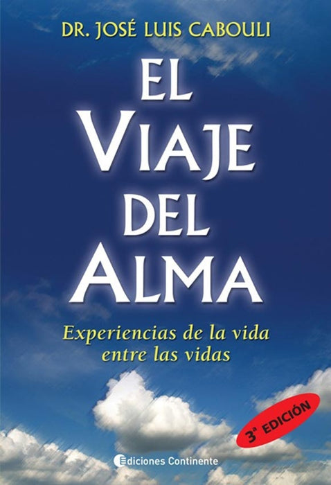 El viaje del alma* | José Luis Cabouli