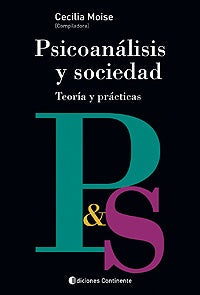 Psicoanálisis y sociedad | Cecilia Moise