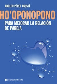 Ho" Oponopono  | Adolfo Pérez Agustí