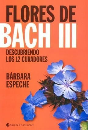 FLORES DE BACH III | Bárbara Espeche