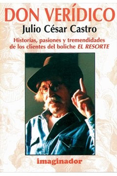 Don Verídico | JULIO CÉSAR  CASTRO