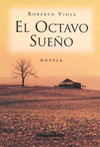 EL OCTAVO SUEÑO | Roberto  Viola