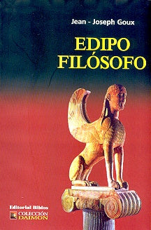 EDIPO FILOSOFO * | Jean-Pierre Goux