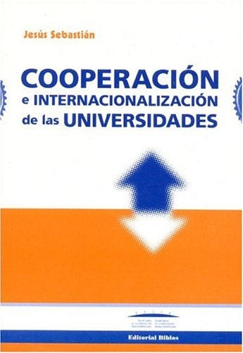 Cooperación e internacionalización en las universidades | Jesús Sebastián