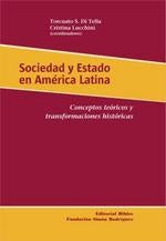 Sociedad y Estado en América Latina | Di Tella-Lucchini