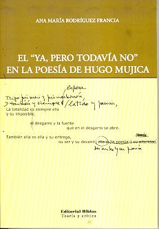 El ya, pero todavía no en Hugo Mujica