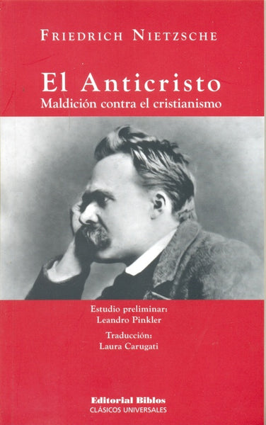 El anticristo | Nietzsche, Carugati, Pinkler