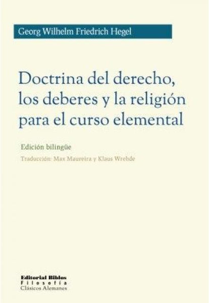 DOCTRINA DEL DERECHO | G. W. Friedrich Hegel