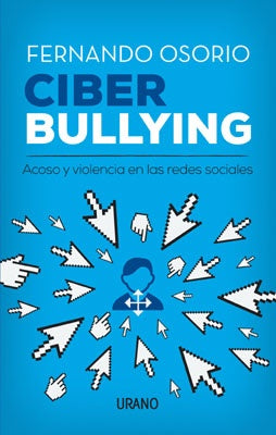 CIBERBULLYING.. | Fernando Osorio