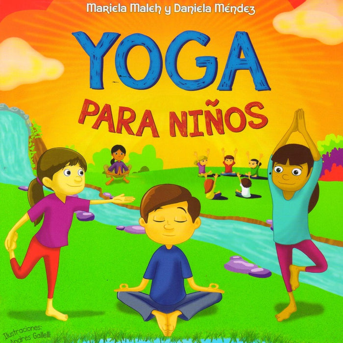 YOGA PARA NIÑOS..* | Mariela  Maleh