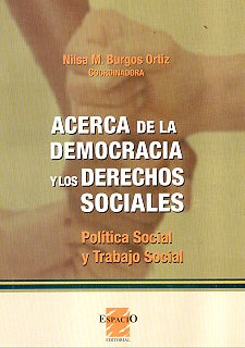 Acerca de la democracia y los derechos sociales | Nilsa Burgos Ortiz