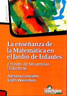 LA ENSEÑANZA DE LA MATEMATICA EN EL JARDIN DE INFANTES | González, Weinstein