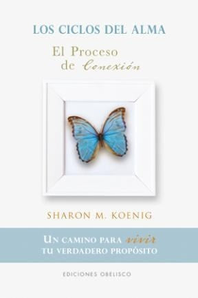 LOS CICLOS DEL ALMA | Sharon  koenig