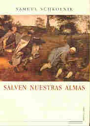 Salven nuestras almas | Samuel Jacobo Schkolnik