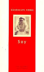 Soy | Guadalupe Noble