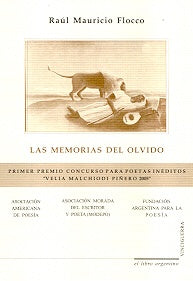 Las memorias del olvido | Raúl Mauricio Flocco