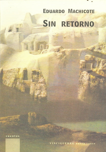 Sin retorno | Eduardo Machicote