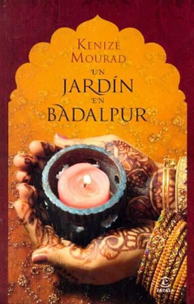 UN JARDIN EN BADALPUR | Kénizé Mourad