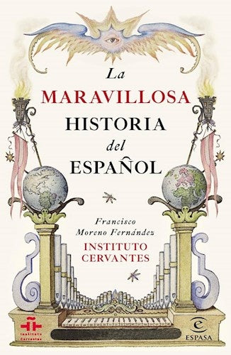 La maravillosa historia del español | Francisco Moreno fernandez