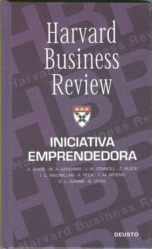 INICIATIVA EMPRENDEDORA (HARVARD BUSINESS REVIEW).. | A BHIDE