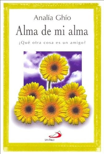 ALMA DE MI ALMA. | Analia Ghio