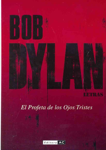 Bob Dylan | D´Addario, Labi