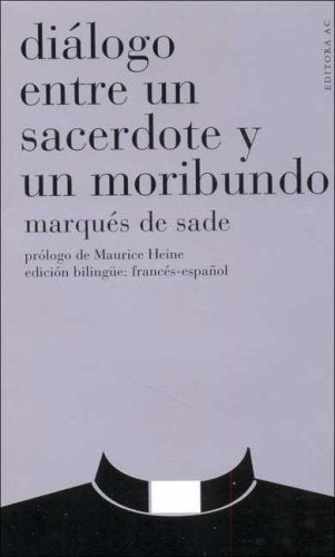 Diálogo con un sacerdote moribundo | Sade y otros