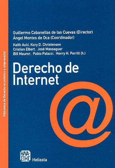 Derecho de internet | Cabanellas de las Cuevas-Aoki-Christensen-otros-El