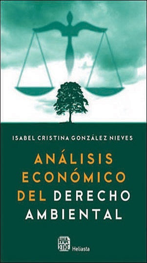 Análisis económico del derecho ambiental | IsabelCristinaGonzález Nieves