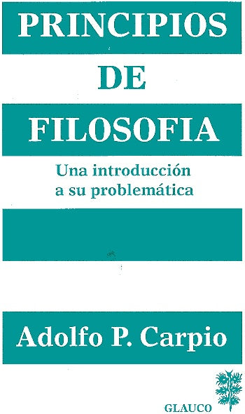 Principios de filosofía | Adolfo P. Carpio