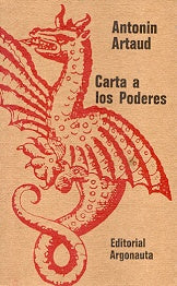 Carta a los poderes | Artaud y otros