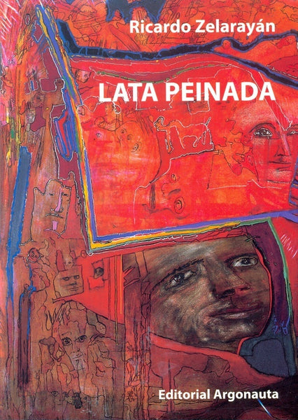 Lata peinada | Zelarayán, Estrín