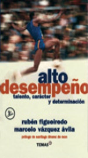 Alto desempeño | Rubén A. Figueiredo