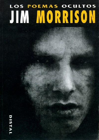 Poemas ocultos de Jim Morrison | Jim Morrison