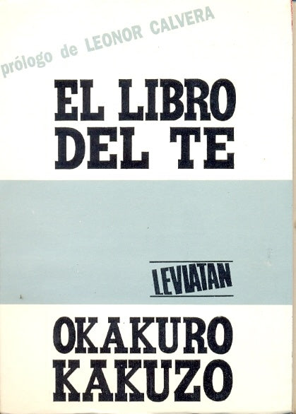 El Libro del Te (Spanish Edition) | Okakuro Kakuzo