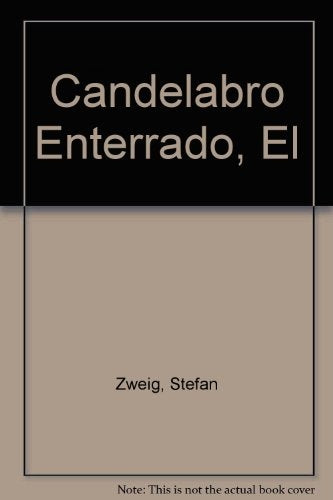 Candelabro enterrado, El