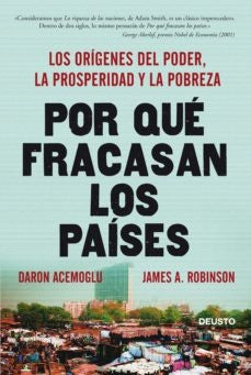 POR QUÉ FRACASAN LOS PAÍSES | Daron  Acemoglu