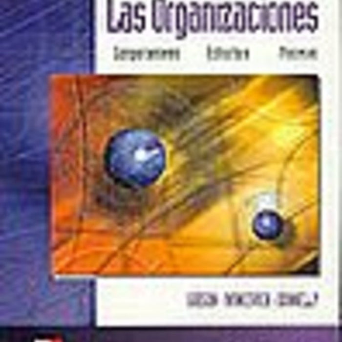 LAS ORGANIZACIONES..* | James  Gibson