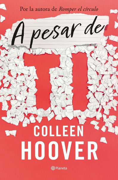 A PESAR DE TI..* | COLLEEN HOOVER