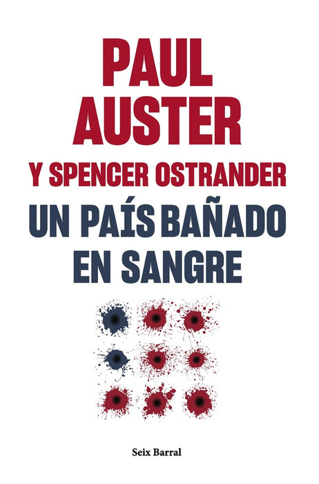 UN PAÍS BAÑADO EN SANGRE..* | Auster, OSTRANDER