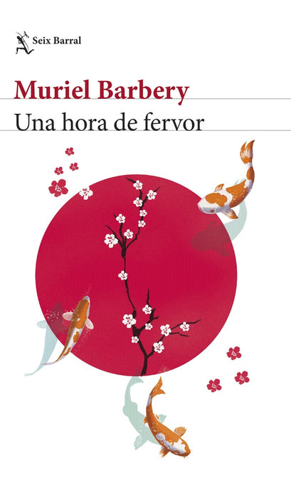 UNA HORA DE FERVOR.. | Muriel Barbery