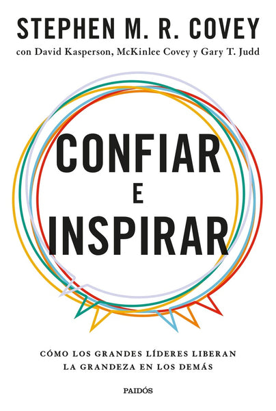 CONFIAR E INSPIRAR..* | STEPHEN COVEY