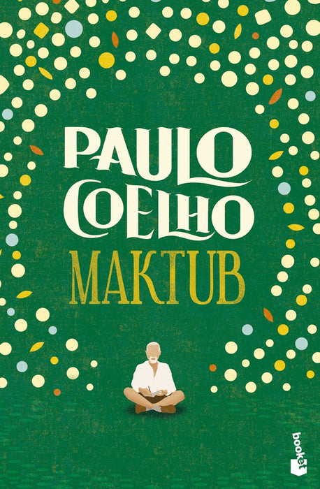 MAKTUB.. | Paulo Coelho