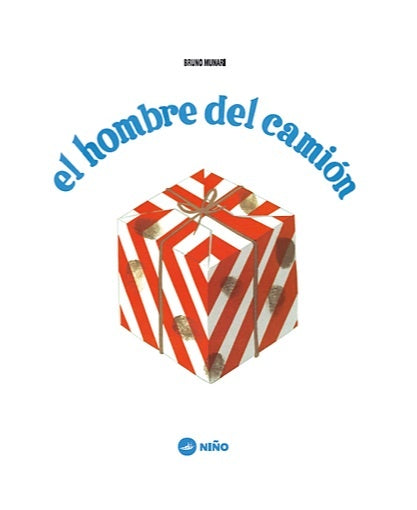 EL HOMBRE DEL CAMIÓN.. | Bruno Munari