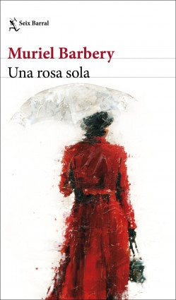 UNA ROSA SOLA*.. | Muriel Barbery