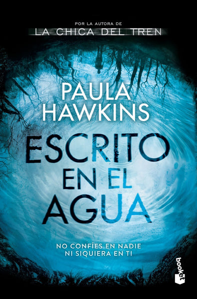 ESCRITO EN EL AGUA*. | PAULA HAWKINS