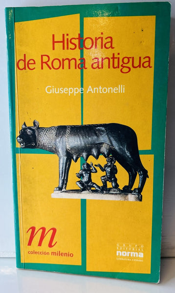 HISTORIA DE ROMA ANTIGUA.. | GIUSEPPE ANTONELLI