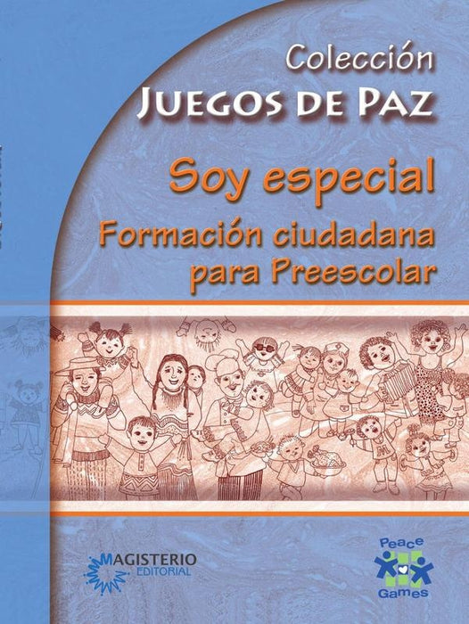 Soy especial. Formación ciudadana para Preescolar | Autores Varios, Autores Varios y otros