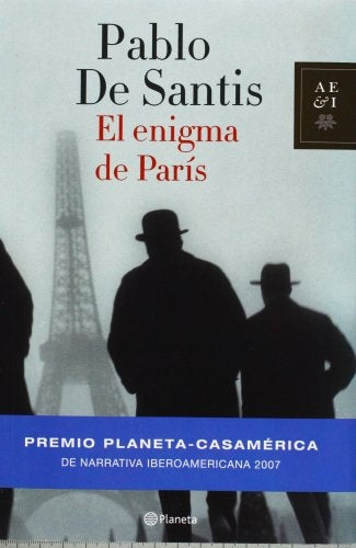 EL ENIGMA DE PARIS.. | Pablo De Santis