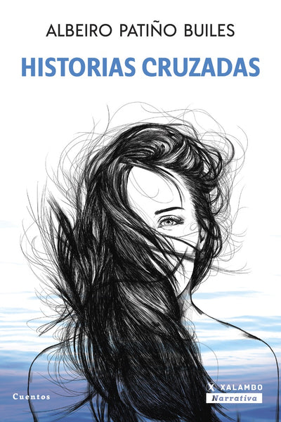 Historias cruzadas | Albeiro Patiño Builes